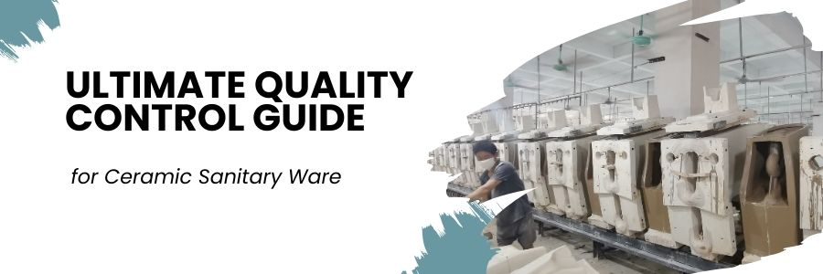 quality control guide for ceramic bathroom sanitary ware