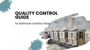sanitary ware quality control guide