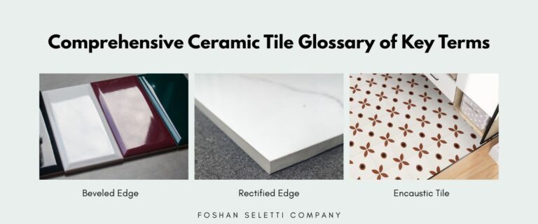 Ceramic Tile Glossary of Key Term
