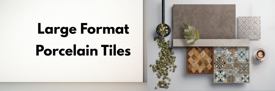 Large Format Porcelain Tiles post
