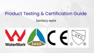 sanitary ware product testing and certification guide